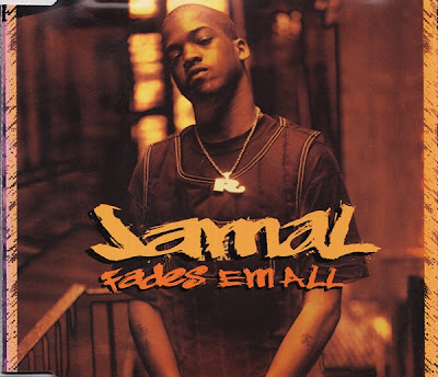 Jamal ‎– Fades 'Em All (CDS) (1995) (320 kbps)