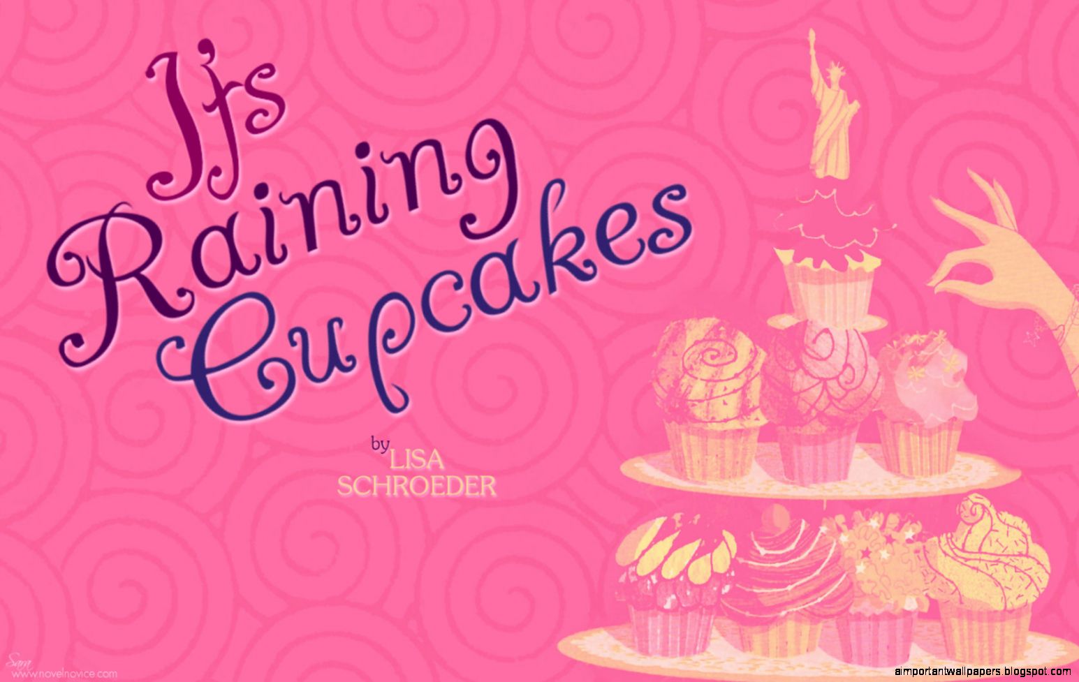 It39s Raining Cupcakes by Lisa Schroeder – Wallpapers Novel Novice It39s Raining Cupcakes by Lisa Schroeder – Wallpapers Novel Novice