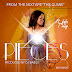 Music:AT- Pieces ft Fefe T'Missy