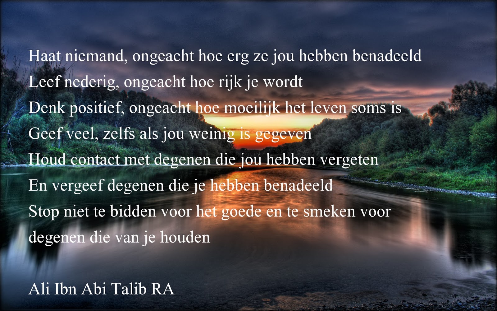 Citaten en Wijze Woorden uit de Islam Haat niet Citaten en Wijze Woorden uit de Islam Haat niet