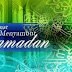 Menyambut Bulan Suci Ramadhan