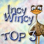 Incy Wincy Top 3