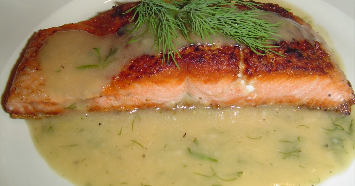 A Girl's Gotta Eat Salmon with White Wine and Dill Sauce