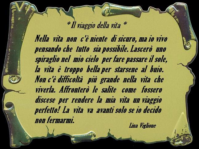 Poesia Sul Cammino Della Vita IL VIAGGIO DELLA VITA