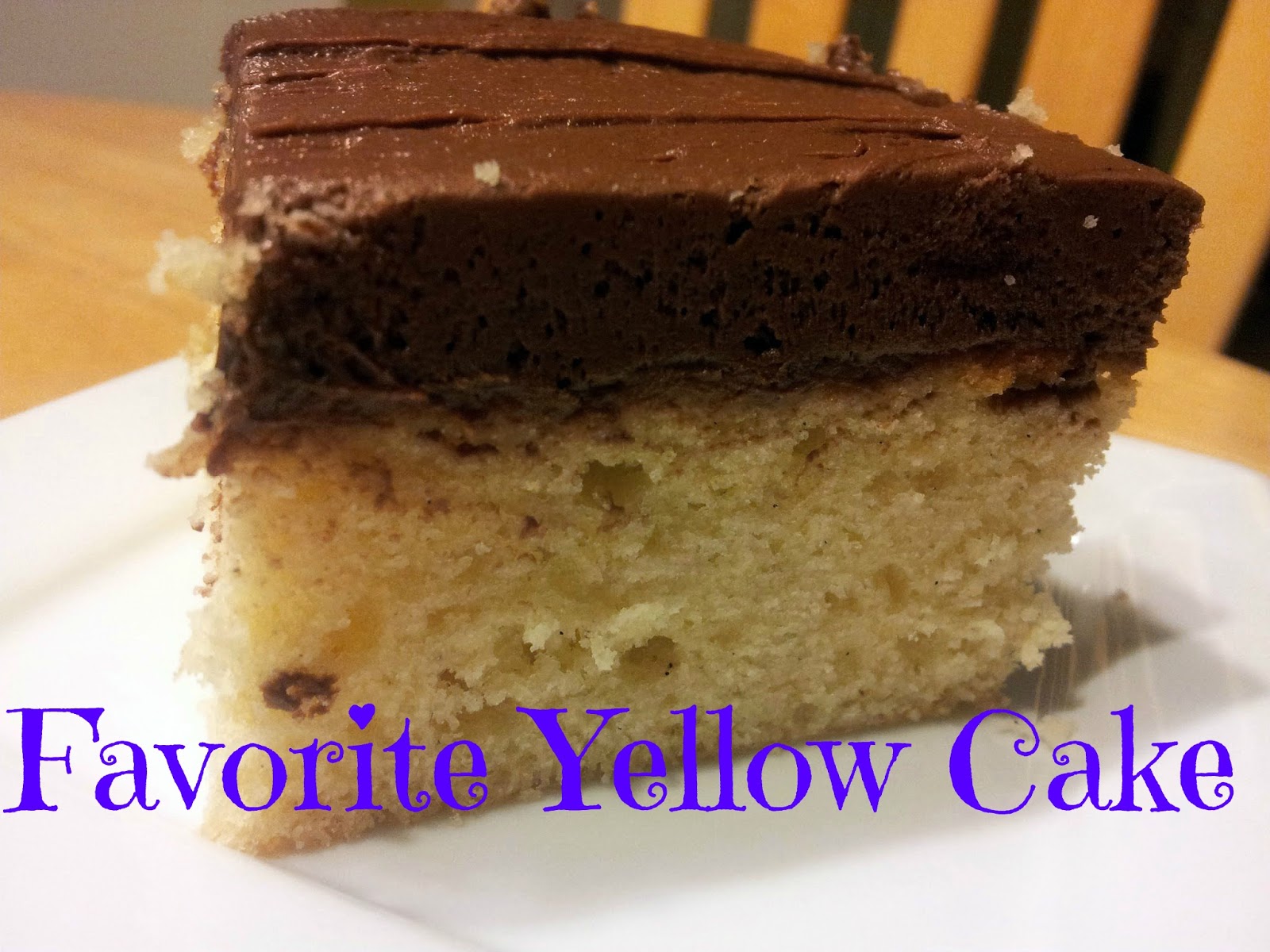 Honest And Truly! Favorite Yellow Cake Tasty Tuesday!