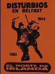 Disturbios en Belfast 1864 - 1886