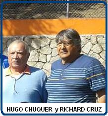 Don HUGO CHUQUER y DON RICHARD CRUZ