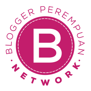 I am a part of Blogger Perempuan Network