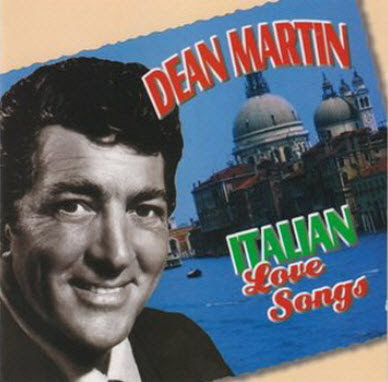 amore dean martin. love songs of Dean Martin.