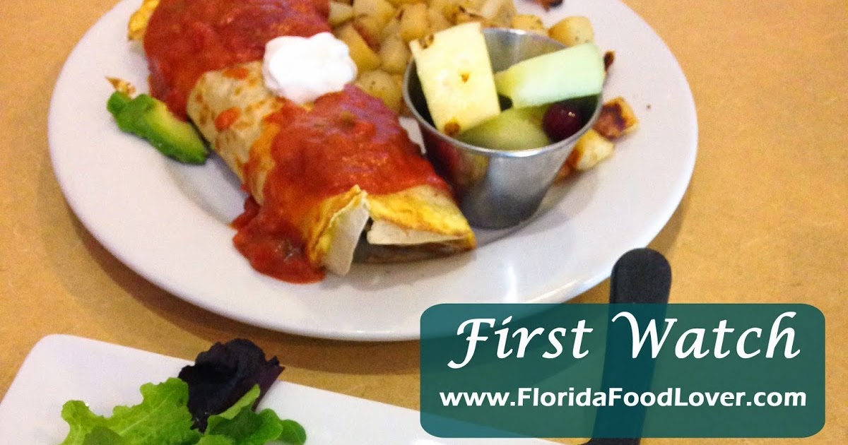 Florida Food Lover First Watch Tampa, FL