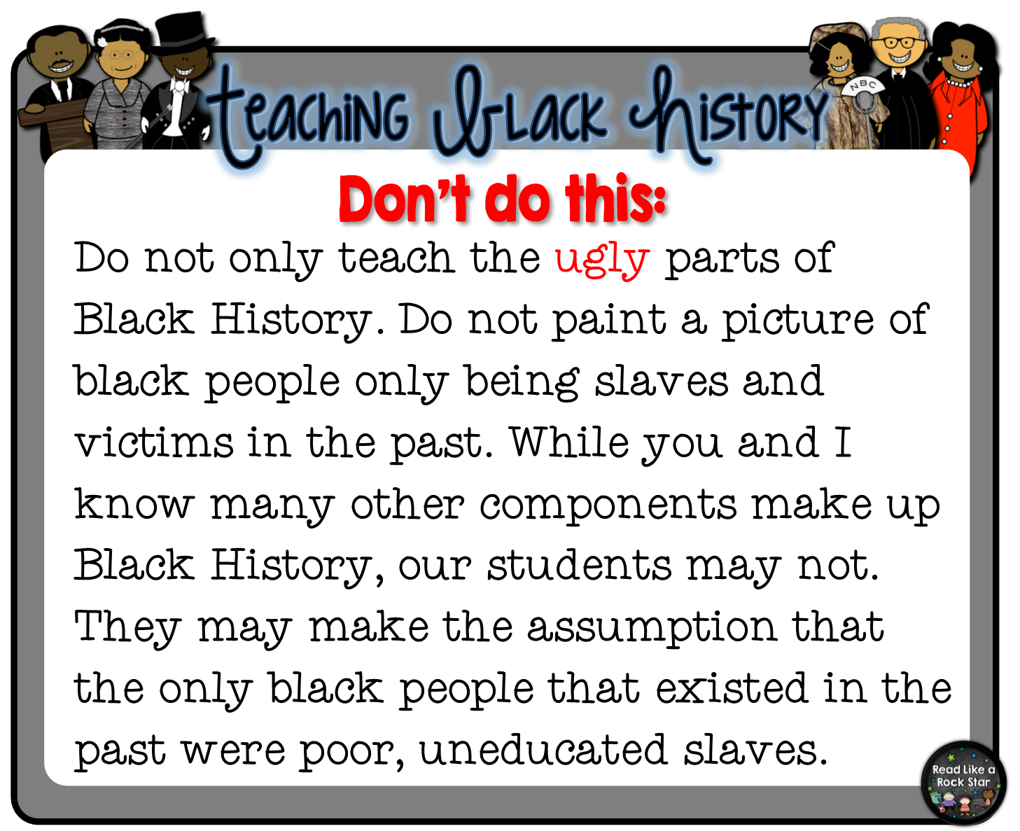 Read Like A Rock Star! Try This and Not That For Teaching Black History