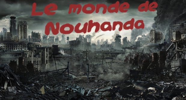 Le monde de Nouhanda