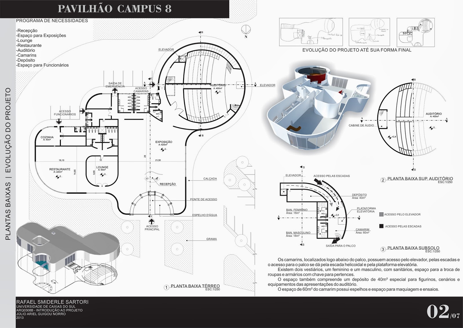 Pavilh O Campus 8 Rafael Sartori Arquitetura Pavilh O Campus 8 Rafael Sartori Arquitetura