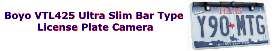Boyo VTL425 Ultra Slim Bar Type License Plate Camera