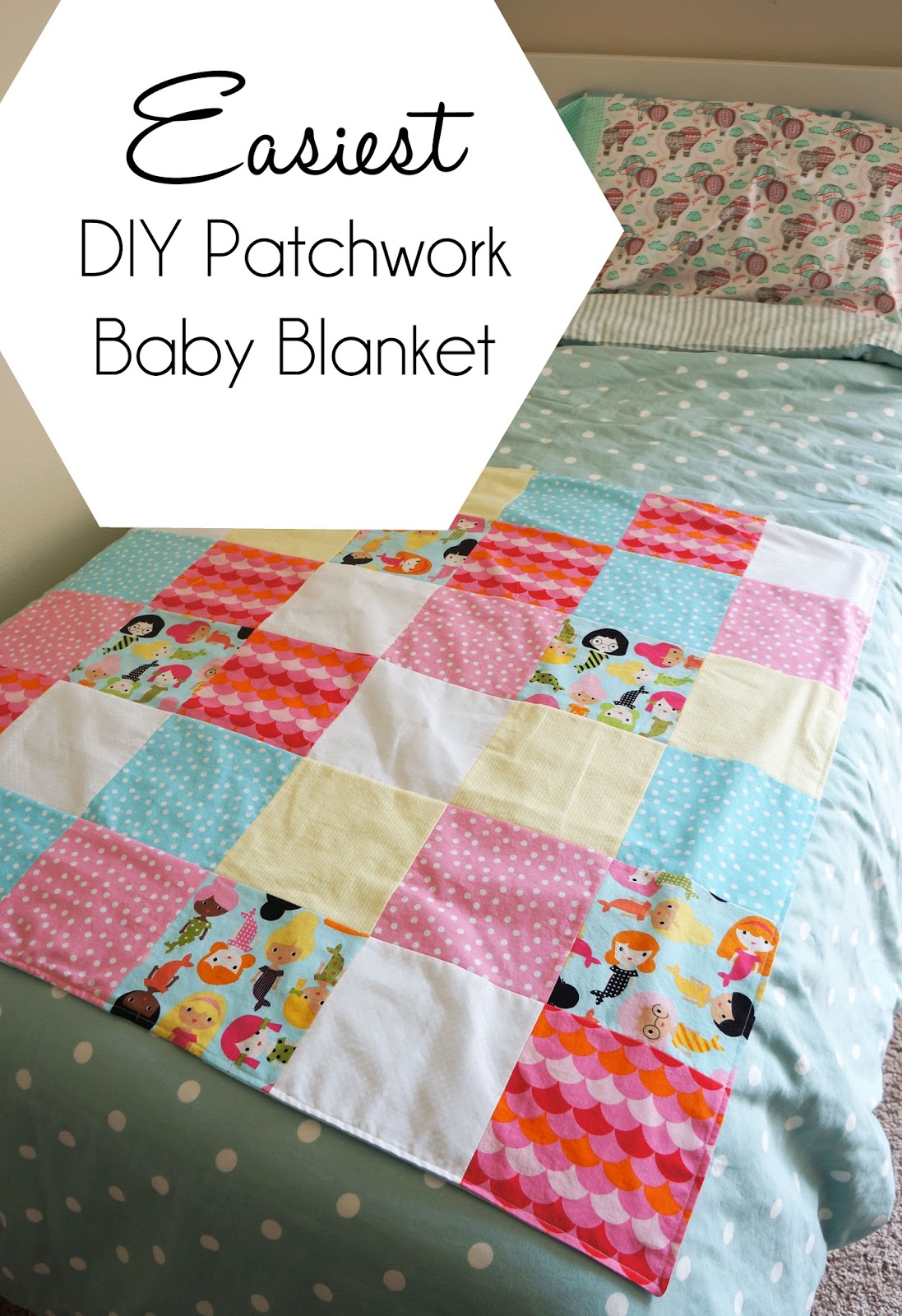 Hello Kelcey A Blanket for Baby 2 Easiest Patchwork Baby Blanket