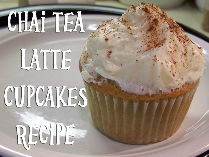 Vanilla Chai Tea Latte Cupcakes Carissa's Creativity Space