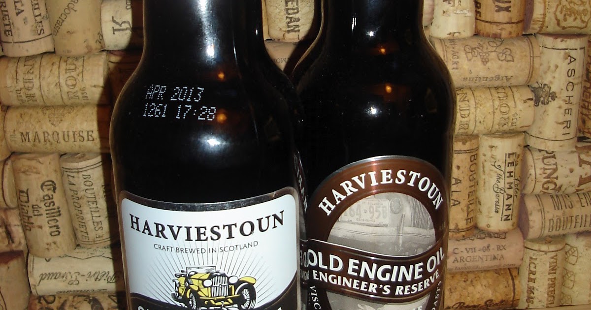 Beeradvice Harviestoun 'Old Engine Oil' & 'Engineer's Reserve'