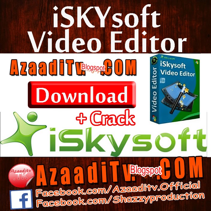 iskysoft video editor 4.7.2 crack