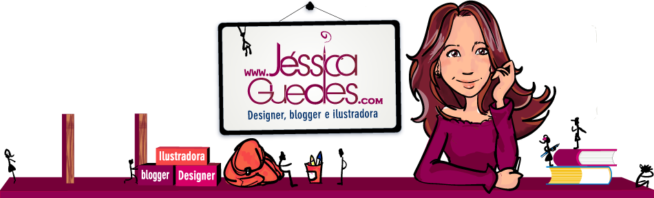 Jéssica Guedes - Inspirações