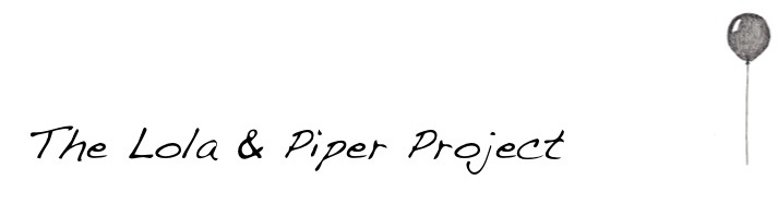 The Lola & Piper Project