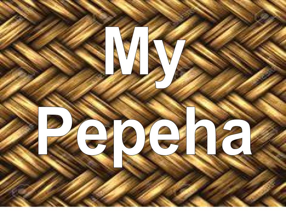 My Pepeha