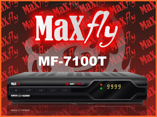Nova Atualização Maxfly 7100T - v2.06 de 15/01/2013 Maxfly7100T+xt
