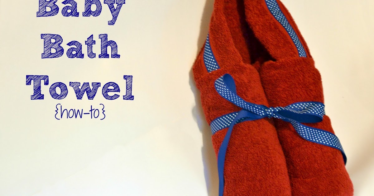 Three Gentlemen and a Lady Baby Hooded Bath Towel Tutorial