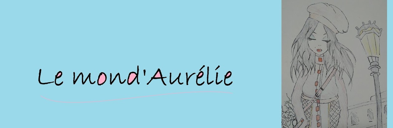 Le mond'Aurélie