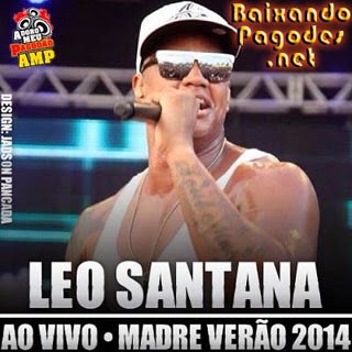 Léo Santana e Parangolé Ao Vivo na Madre de Verão 2014,baixar músicas grátis,baixar cd completo,baixaki músicas grátis,música nova de leo santana,leo santana ao vivo,cd novo de leo santana,baixar cd de leo santana 2014,leo santana,ouvir leo santana,ouvir pagode,leo santana músicas,os melhores pagodes,baixar cd completo de leo santana,baixar leo santana grátis,baixar leo santana,baixar pagode atual,leo santana 2014,baixar cd de leo santana,leo santana cd,baixar musicas de leo santana,leo santana baixar músicas