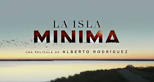 Making of: La Isla Mínima