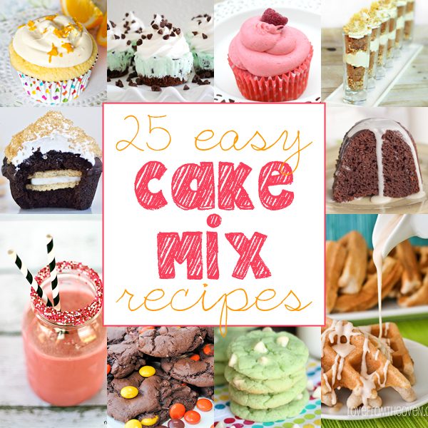 25 Awesomely Easy Cake Mix Recipes Yellow Bliss Road