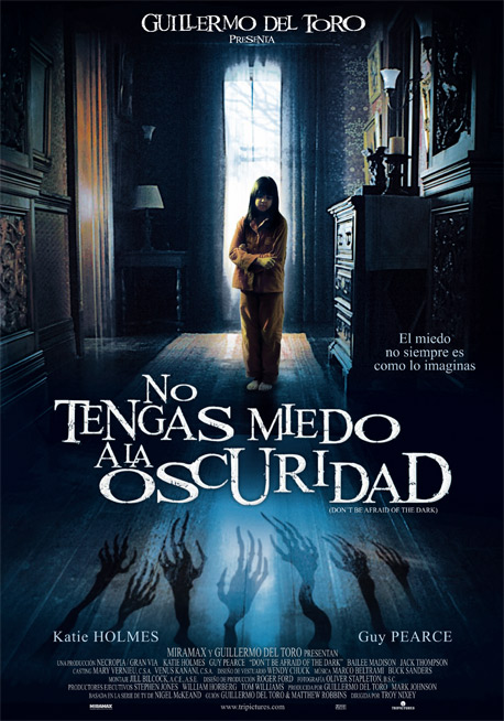 No Tengas Miedo A La Oscuridad (Don’t Be Afraid of the Dark) (2010)