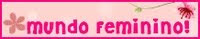 3.bp.blogspot.com/-xoWdldgoADg/TZPUWpybN7I/AAAAAAAAAuY/S68kGx6b1mo/s320/bannermundofeminino.jpg