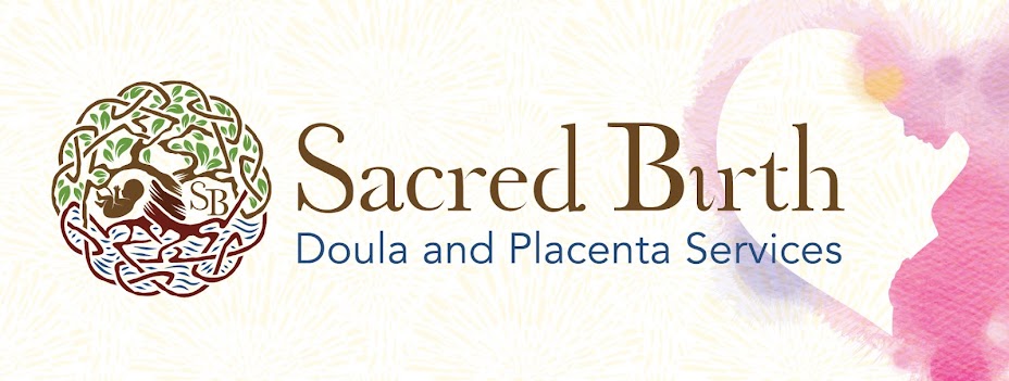 Sacred Birth ~ Doula Life