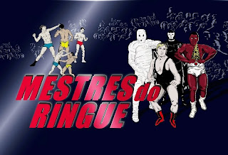 Documentário: "Mestres do Ringue" - Wrestling no Brasil