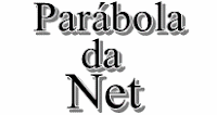 http://paraboladanet.blogspot.com.br/