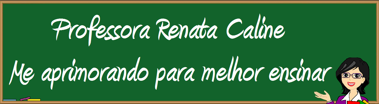 Professora Renata Caline