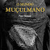 O Mundo Muçulmano - Peter Demant
