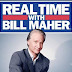 Real Time With Bill Maher :  Season 11, Episode 25