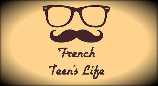 French Teen's Life