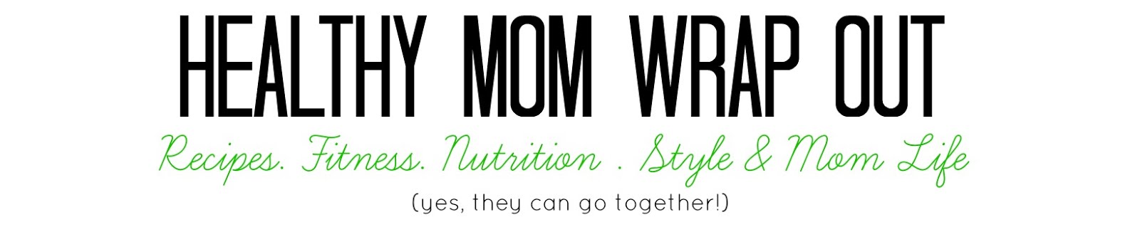 healthymomwrapout