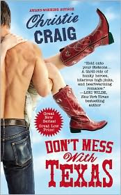 Review: Don’t Mess with Texas by Christie Craig.