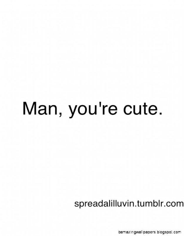 Sweet Love Quotes For Her Tumblr  Cute Love Quotes Sweet Love Quotes For Her Tumblr  Cute Love Quotes