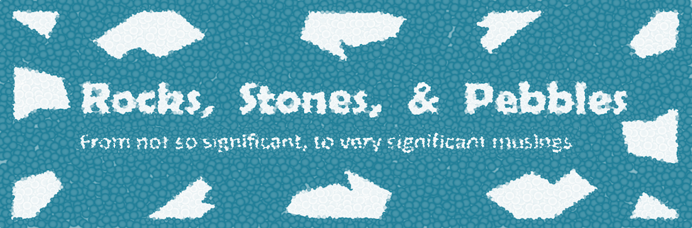 Rocks, stones, and pebbles