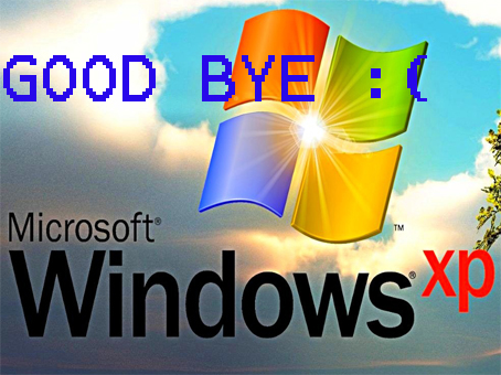 Microsoft Himbau Pelanggan Tinggalkan Windows XP GOOD+BYE+WINDOWS+XP