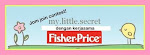 my little secret: fisher price GA