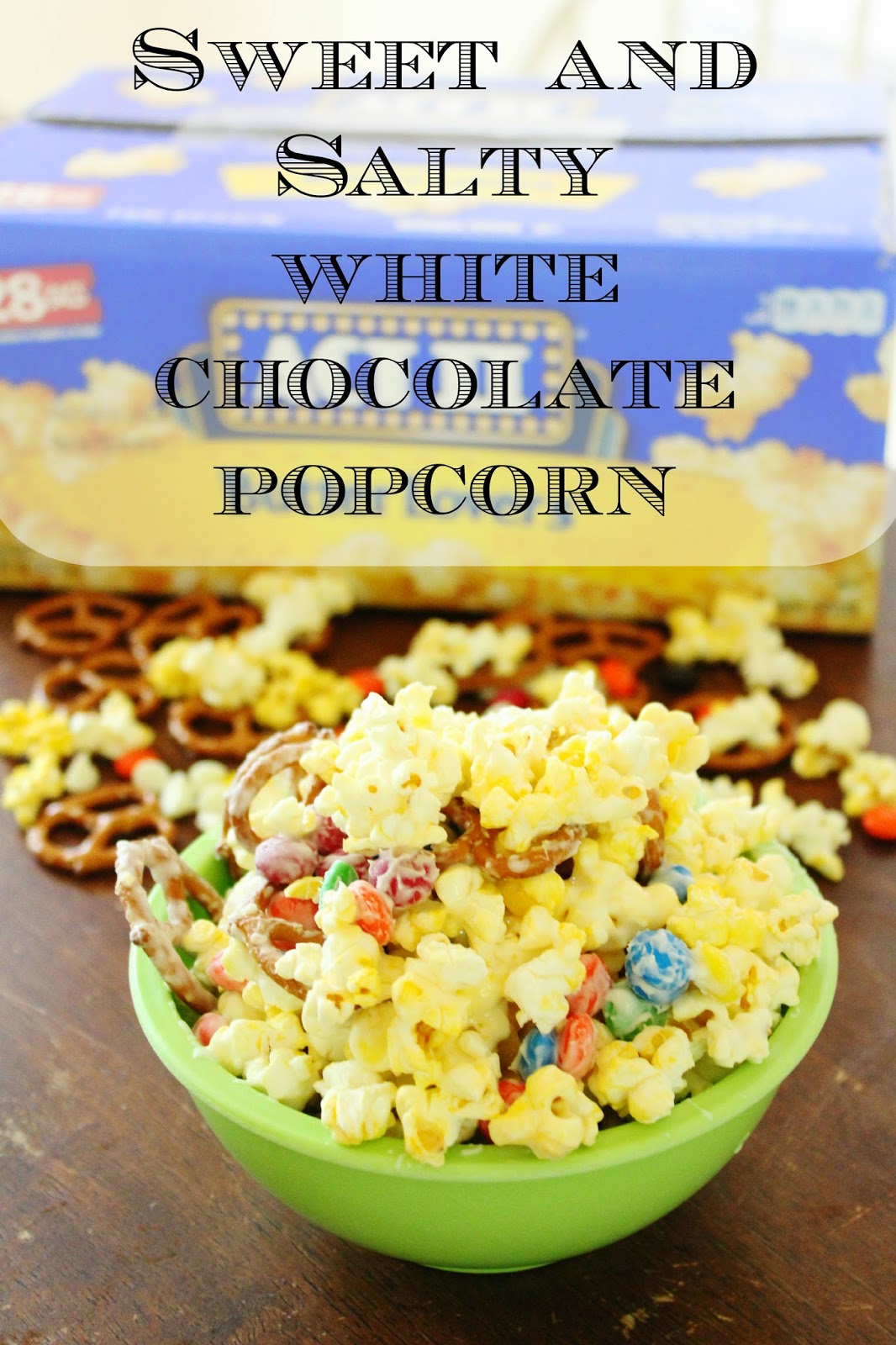 Sweet and Salty White Chocolate Popcorn