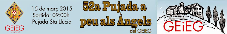 52a Pujada a Peu al Santuari de la Mare de Deu dels Àngels del GEiEG