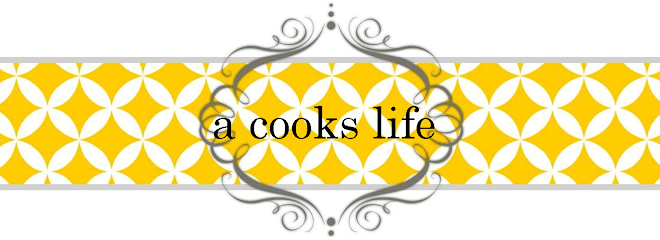 A Cooks Life
