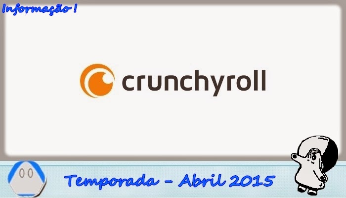 Como ficou a lista do Crunchyroll Brasil para janeiro'2013? - Netoin!